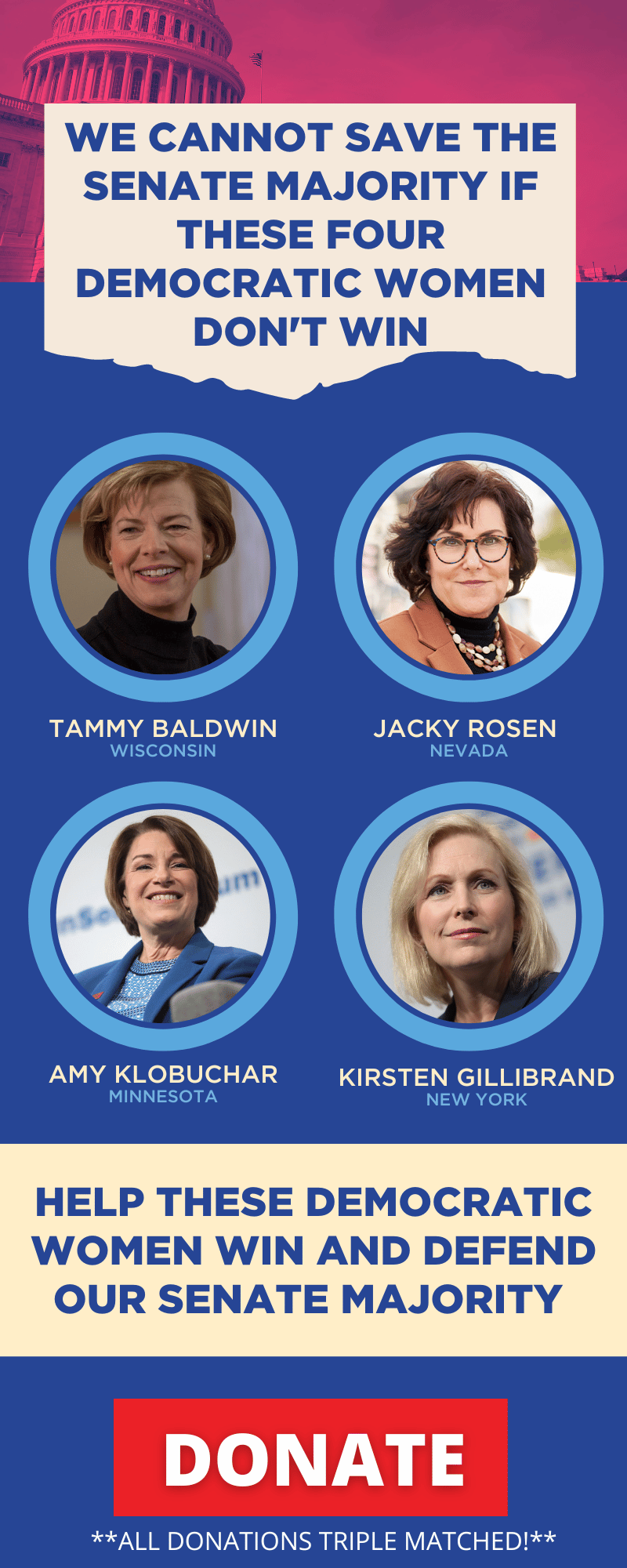 We cannot save the Senate Majority if these four Democratic women don't win!